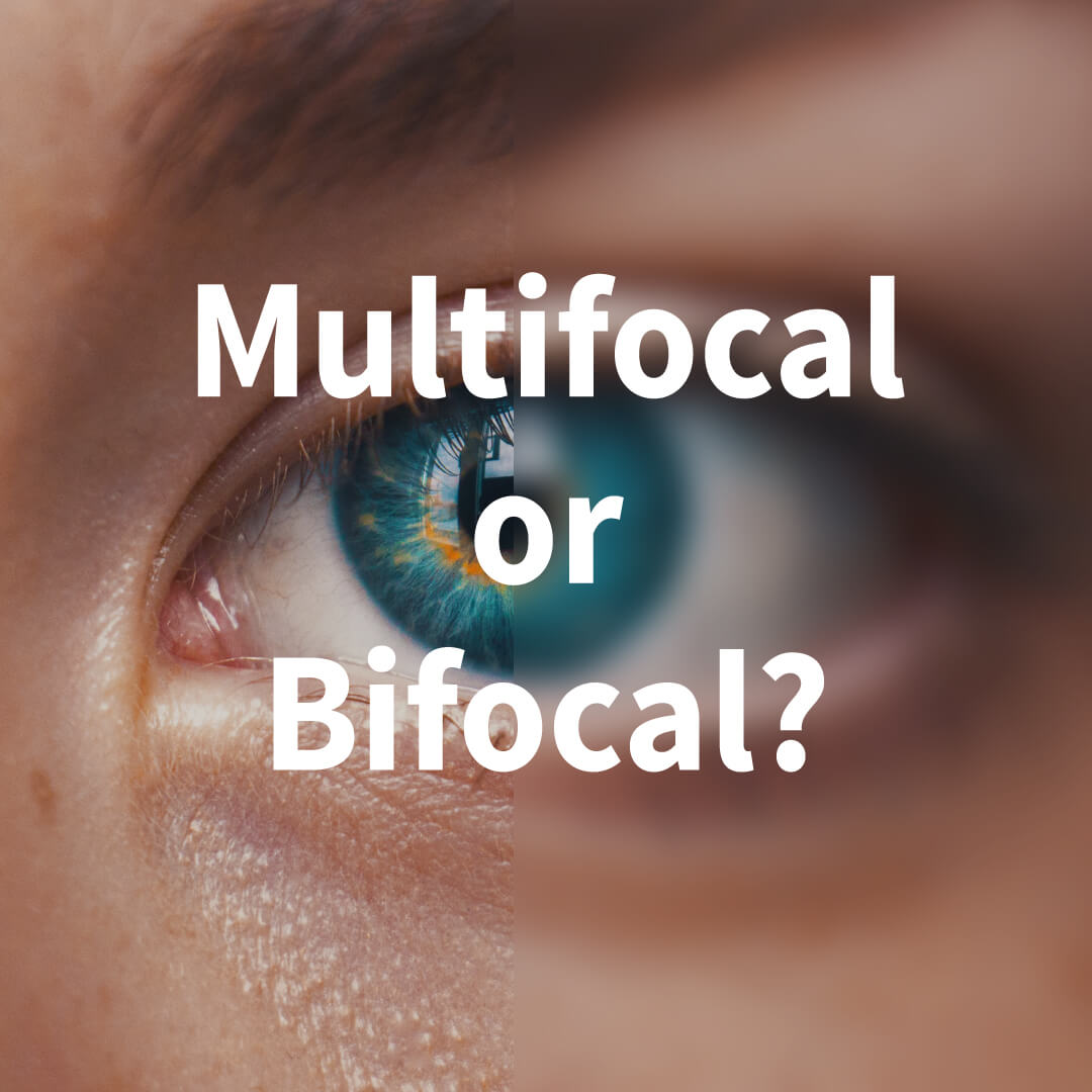 What you need to know about Multifocal & Bifocal contact lenses